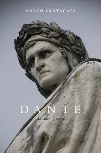 Dante the Story of His Life